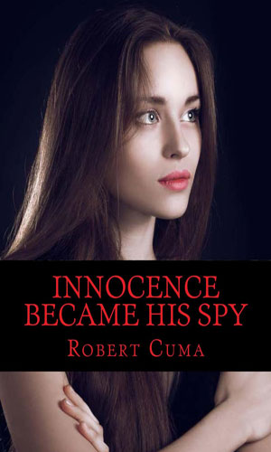 Innocence Became His Spy
