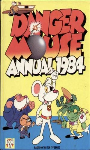Danger Mouse Annual 1984