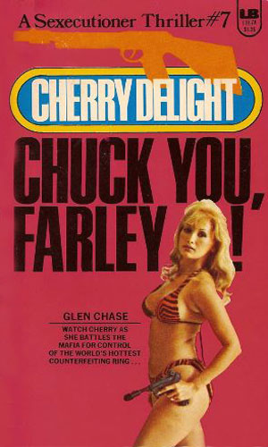 Chuck You, Farley