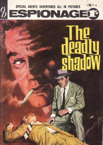 The Deadly Shadow