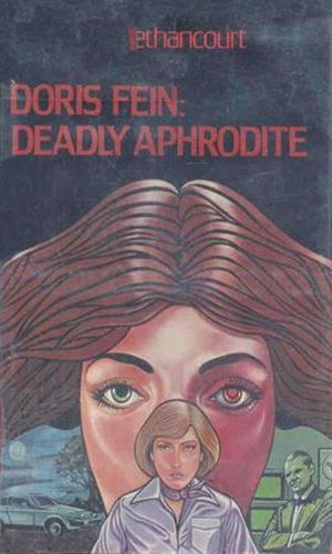 Doris Fein: Deadly Aphrodite