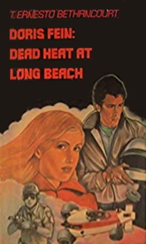Doris Fein: Dead Heat at Long Beach
