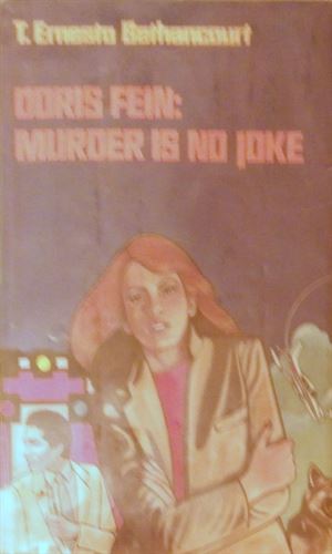 Doris Fein: Murder Is No Joke