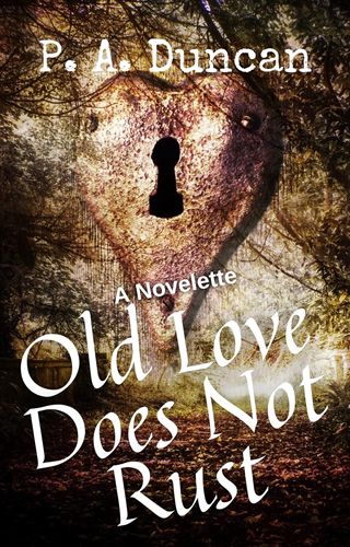 Old Love Does Not Rust