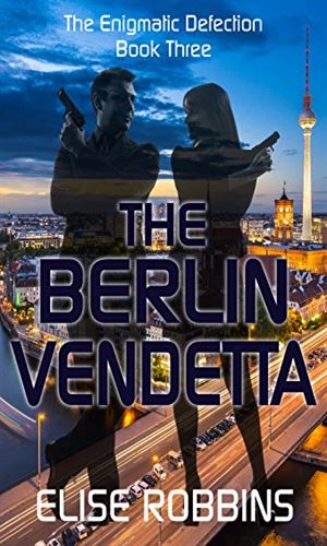 The Berlin Vendetta