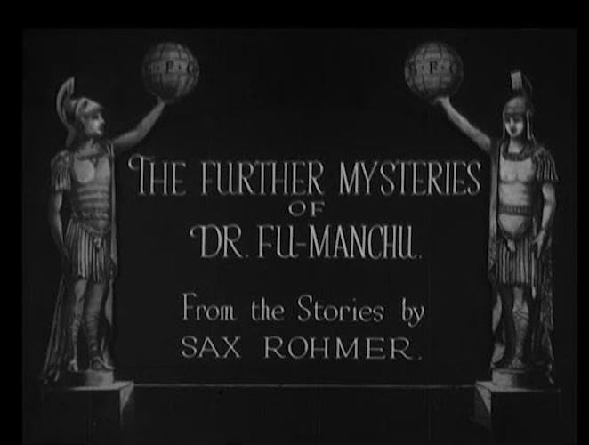 The Further Mysteries of Dr. Fu Manchu