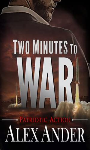 Two Minutes To War