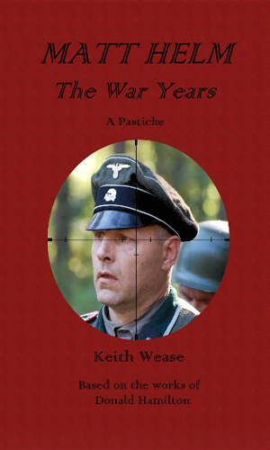 Matt Helm - The War Years