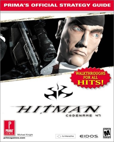 Hitman: Codename 47 - Prima's Official Strategy Guide!