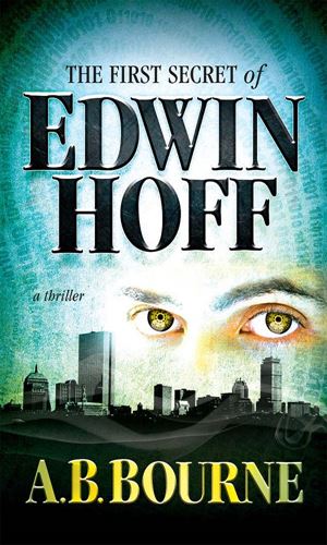 The First Secret Of Edwin Hoff