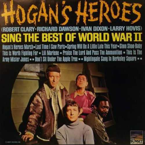 Hogan's Heroes Sing the Best of World War II