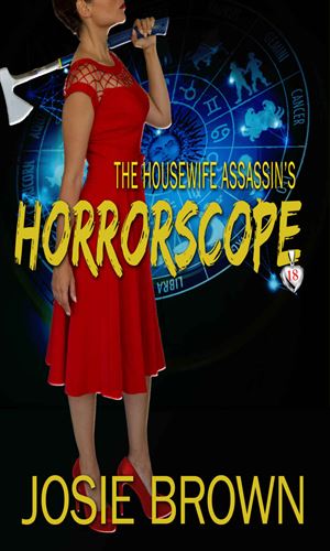 The Housewife Assassin's Horrorscope