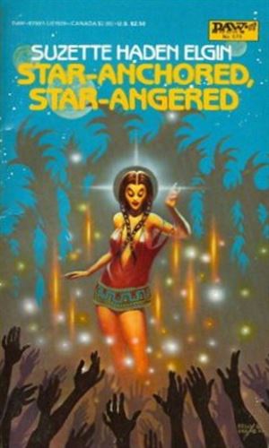 Star-Anchored, Star-Angered