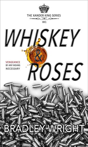 Whiskey & Roses