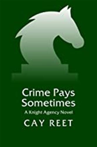 Crime Pays Sometimes