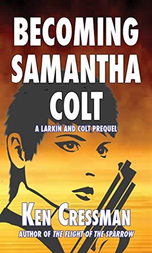 Becoming Samantha Colt