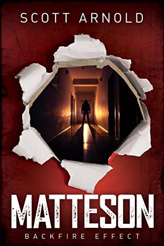 Matteson: The Backfire Effect