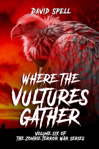 Where the Vultures Gather