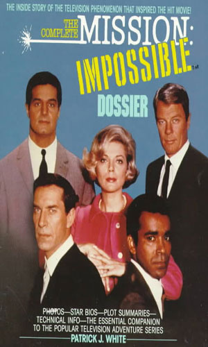 The Complete Mission: Impossible Dossier