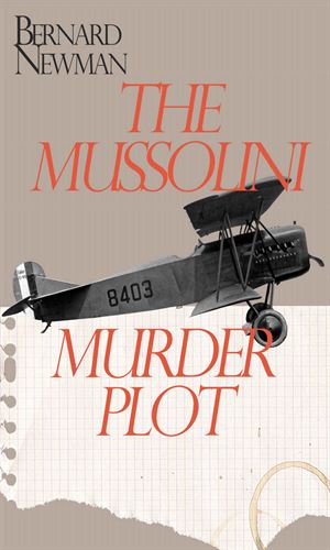 The Mussolini Murder Plot