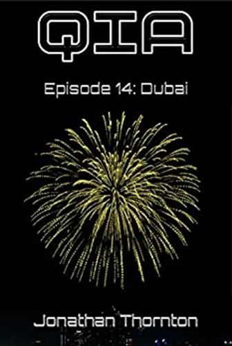 Season 1 Episode 14: Dubai