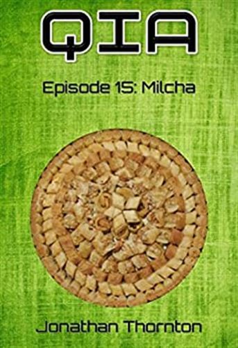 Season 1 Episode 15: Milcha