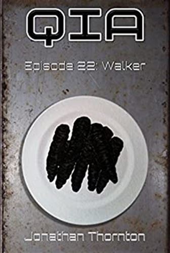 Season 1 Episode 22: Walker