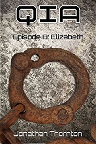 Season 1 Episode 8: Elizabeth