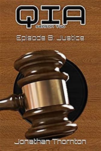 Season 2 Episode 8: Justice