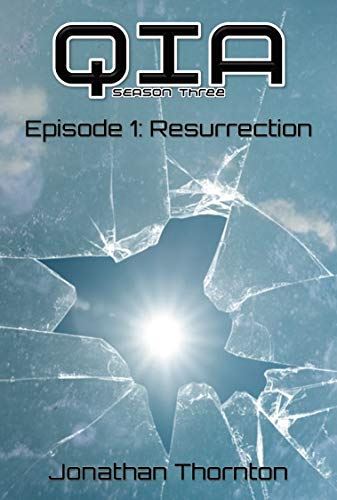 Season 3 Episode 1: Resurrection