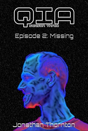 Season 3 Episode 2: Missing