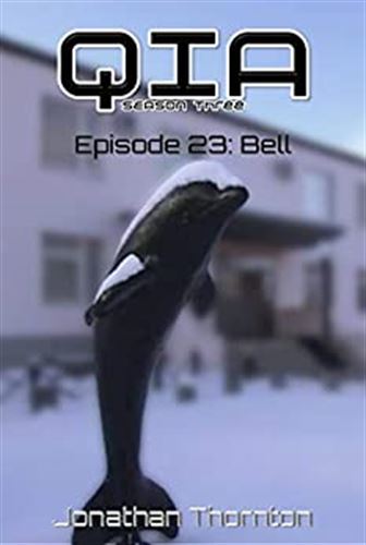 Season 3 Episode 23: Bell