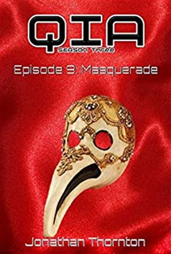 Season 3 Episode 9: Masquerade