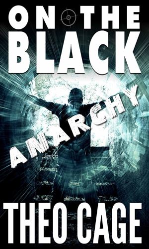 On The Black: Anarchy