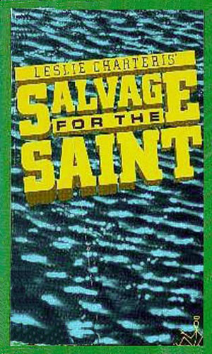 Salvage For The Saint