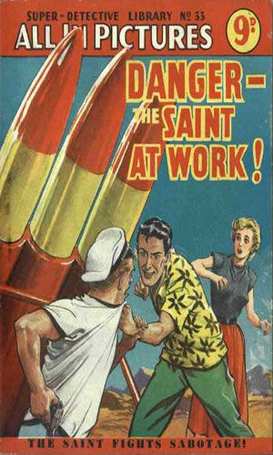 Danger - The Saint At Work