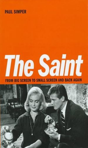 The Saint: From Big Screen to Small Screen And Back Again