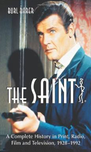 The Saint: A Complete History...