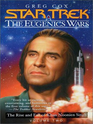The Rise And Fall Of Khan Noonien Singh: Volume 2
