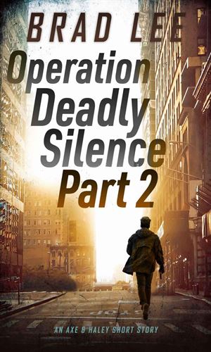 Operation Deadly Silence Part 2