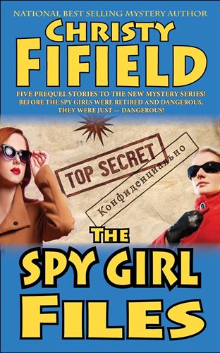 The Spy Girl Files
