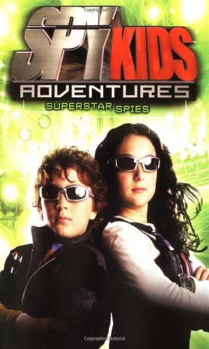 Spy Kids Adventures: Superstar Spies