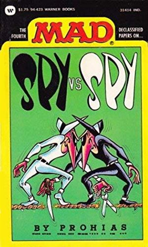The Fourth MAD Declassified Papers on Spy vs Spy