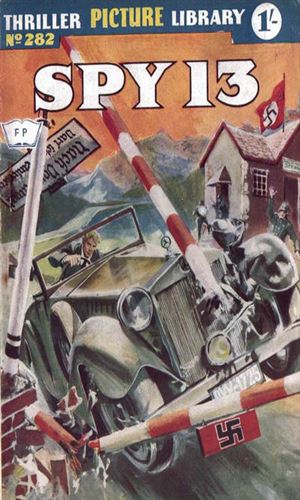 Spy 13 and the Nazi Fire-Raisers