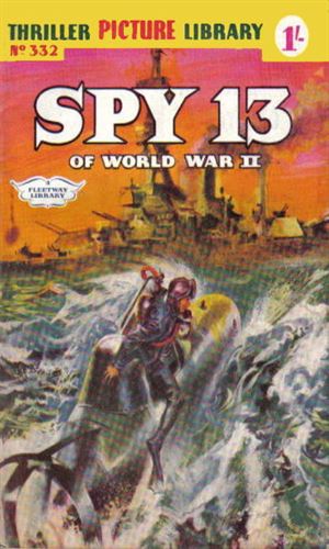 Spy 13 and the Secret Patriot