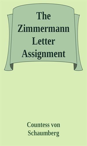 The Zimmermann Letter Assignment