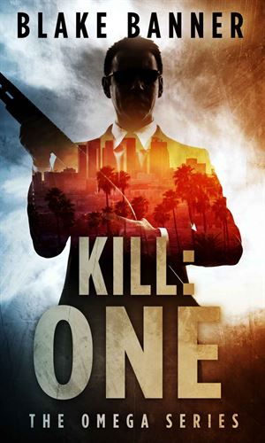 Kill: One