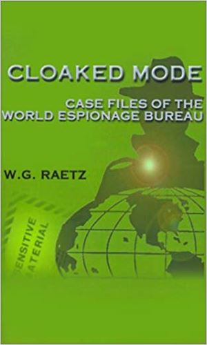 Cloaked Mode: Case Files of the WEB