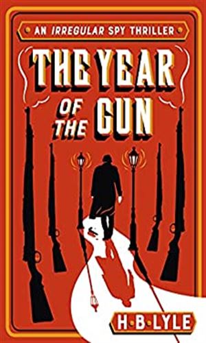 The Year Of The Gun
