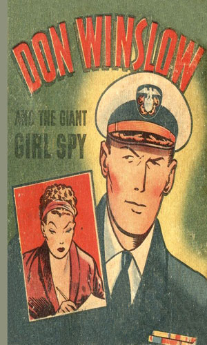 Don Winslow of the Navy and the Giant Girl Spy